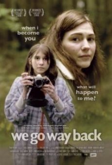 Película: We Go Way Back