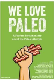 Película: We Love Paleo