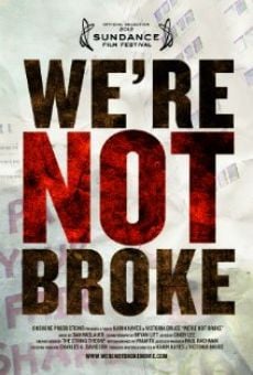 Película: We're Not Broke
