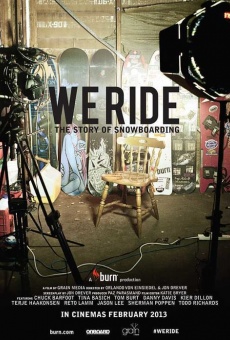 Película: We Ride: The Story of Snowboarding