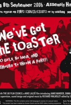 We've Got the Toaster on-line gratuito