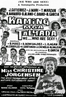 Kaming mga talyada: We Who Are Sexy Online Free