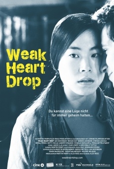 Weak Heart Drop (2015)