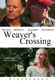Película: Weaver's Crossing