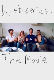 Webseries: The Movie en ligne gratuit