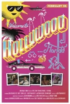 Película: Welcome to Hollywood... Florida