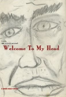 Película: Welcome to My Head