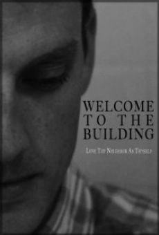 Película: Welcome to the Building