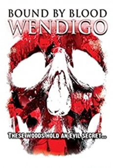 Película: Wendigo: Bound by Blood