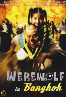 Werewolf in Bangkok online streaming