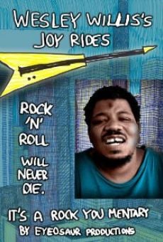 Película: Wesley Willis's Joyrides