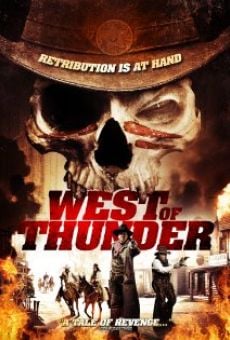 Película: West of Thunder