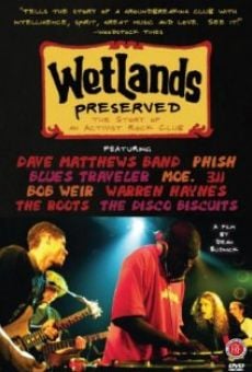 Wetlands Preserved: The Story of an Activist Nightclub online streaming