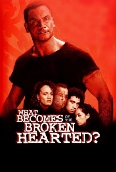 Película: What Becomes of the Broken Hearted?