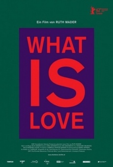 Película: What Is Love