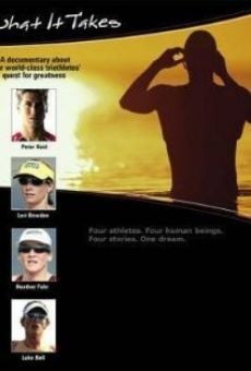 What It Takes: A Documentary About 4 World Class Triathletes' Quest for Greatness gratis