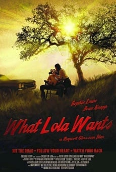 Película: What Lola Wants