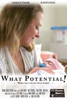 What Potential! on-line gratuito