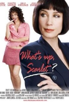 Película: What's Up, Scarlet?