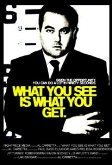 Película: What You See Is What You Get