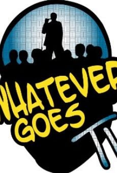 Película: Whatever Goes TV