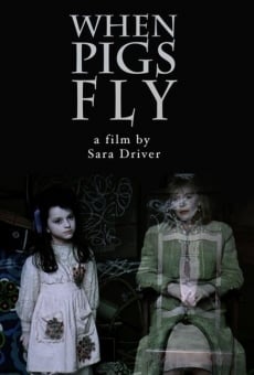 Película: When Pigs Fly