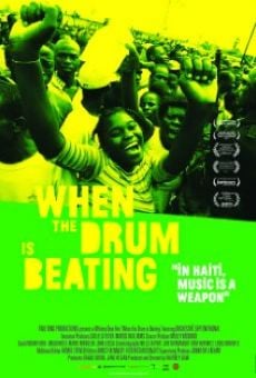 Película: When the Drum Is Beating