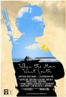 When the Man Went South (2014)