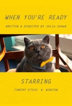 Película: When You're Ready