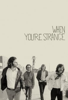 Película: When You're Strange. Una película de The Doors