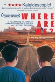 Película: Where Are We? Our Trip Through America