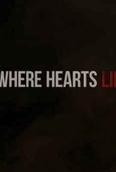 Película: Where Hearts Lie