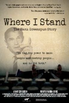 Película: Where I Stand: The Hank Greenspun Story