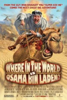 Película: Where in the World Is Osama Bin Laden?