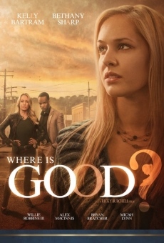 Where Is Good? stream online deutsch