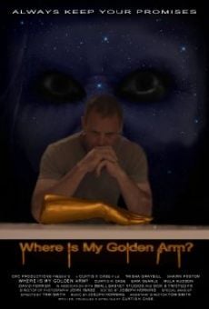 Where Is My Golden Arm? (2015)