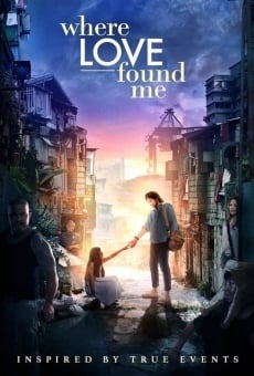 Where Love Found Me online streaming