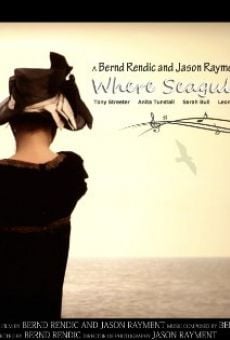 Where Seagulls Cry a Song (2009)