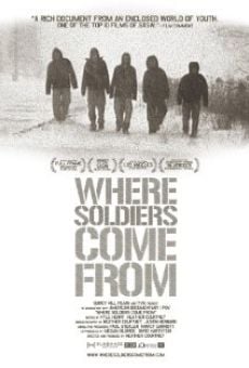 Where Soldiers Come From online streaming