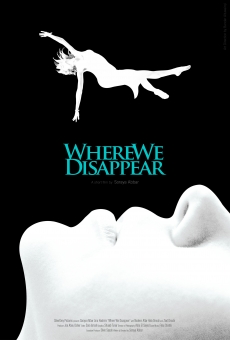Where We Disappear (2009)