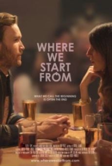 Película: Where We Start From