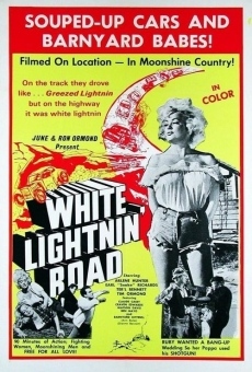 White Lightnin' Road online streaming
