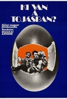 Ki van a tojásban? (1974)