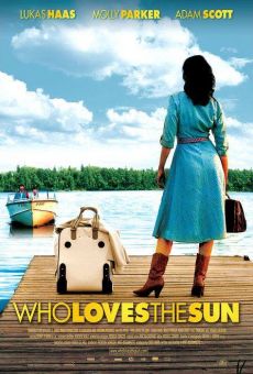 Película: Who Loves the Sun