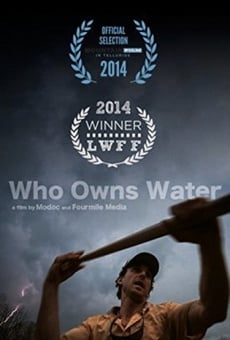 Película: Who Owns Water
