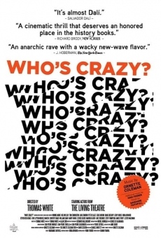Película: Who's Crazy?