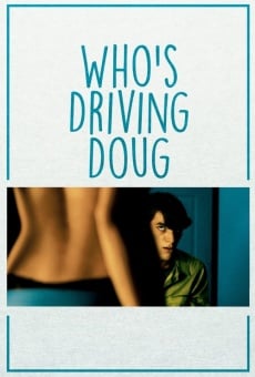 Who's Driving Doug online streaming