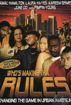 Who's Making Tha Rules (2005)