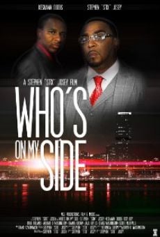 Who's on My Side (2015)