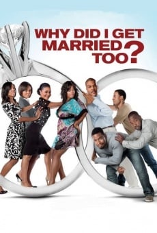 Why Did I Get Married Too? stream online deutsch